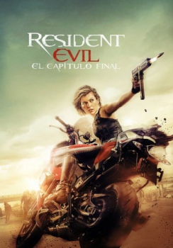 poster Resident Evil: El capítulo final  (2016)