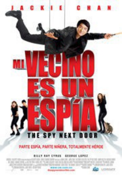 poster Mi vecino es un espía  (2010)