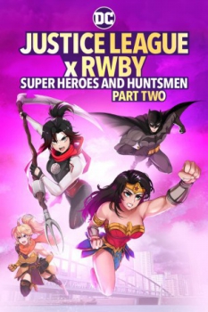 poster Liga de la Justicia x RWBY: Superhéroes y Cazadores: Parte 2  (2023)
