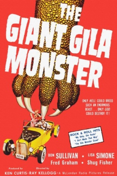 poster Gila, el monstruo gigante