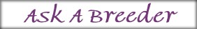Ask A Breeder