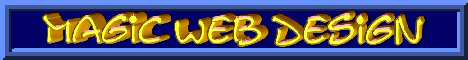 Magic Web Design = Laroussi Web Design = Laroussi Ben Yacoub