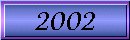 2002