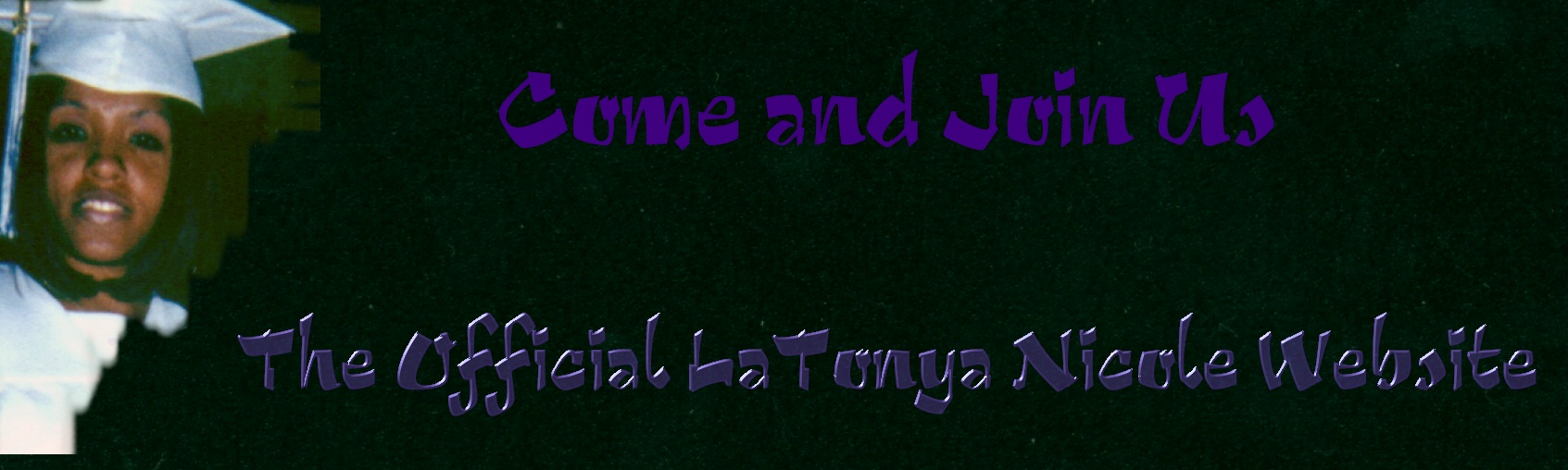 LaTonya Nicole's Official Banner