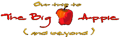 Our trip to the 'Big Apple'