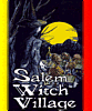 Go to Salem Witch Village, Mass.