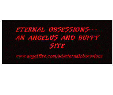 Eternal Obsessions