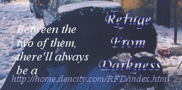 Refuge from Darkness
