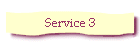 Service 3