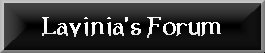 Lavinia's Forum