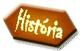 Hist�ria