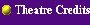 Theatre Credits