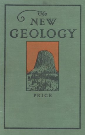 The New Geology, George McCready Price