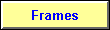 Frames