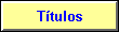 T�tulos