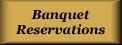 banquet reservations
