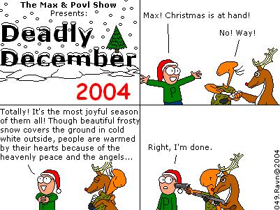 I actually had 18 Deadly December strips. I planned to use the rest next December but alas, never got that far.