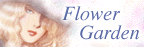 Flower Garden