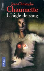Couverture de l'Aigle de Sang chez Pocket.