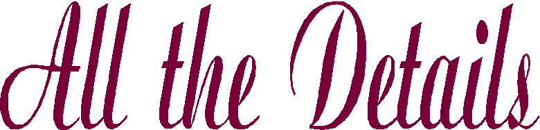 Read about all of the Wedding Details
