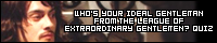 Who's Your Ideal Gentleman from the League of Extraordinary Gentlemen?: a very silly little quiz