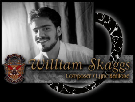 William Skaggs - Composer/Lyric Baritone