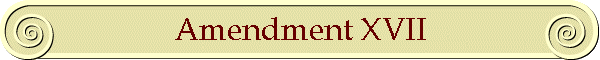 Amendment XVII