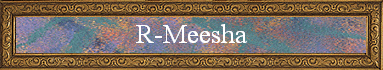 R-Meesha