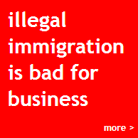 illegal immigration is bad for business