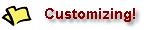 Customizing!