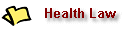 Health Law