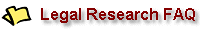 Legal Research FAQ