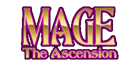 Mage: The Ascens&iacute;ion