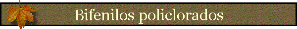 Bifenilos policlorados