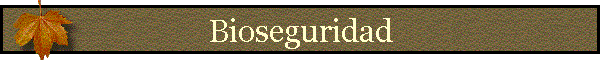 Bioseguridad