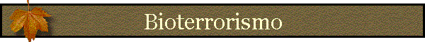 Bioterrorismo