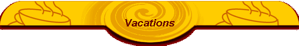 Vacations