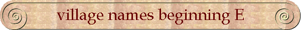 village names beginning E