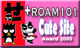 I have viewed your site a couple of times and found it deserving for the CuteSite Award...I hope u keep the award and endear it. 