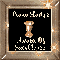 AWARD OF EXCELLENCE by: Piano Lady Nancy