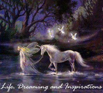 Life, Dreaming and Inspirations