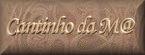 Clique e visite Cantinho da M@