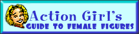 Sarah's comprehensive guide to action figures and yer cooler dolls. Bug her to update.
