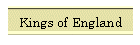 Kings of England