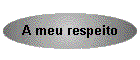 A meu respeito