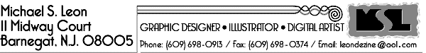 Michael Leon / envisage@att.net / Available For Freelance
