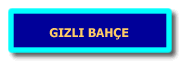 Gizli Bahce