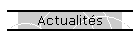 Actualit�s