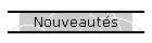 Nouveaut�s