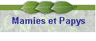 Mamies et Papys